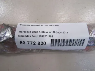 1698201756 Mercedes Benz Фонарь задний (стоп сигнал) Mercedes A W169 Арт E80972962, вид 7
